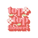 TOP TOP Flowers